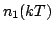 $ n_1(kT)$